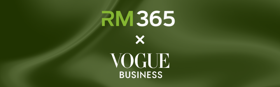 RM365 au cœur de la beauté intemporelle: notre vision saluée par Vogue Business